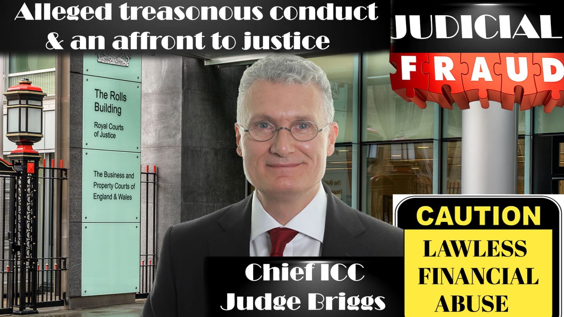 High Court’s Chief ICC Judge Briggs treasonous fraud exposed