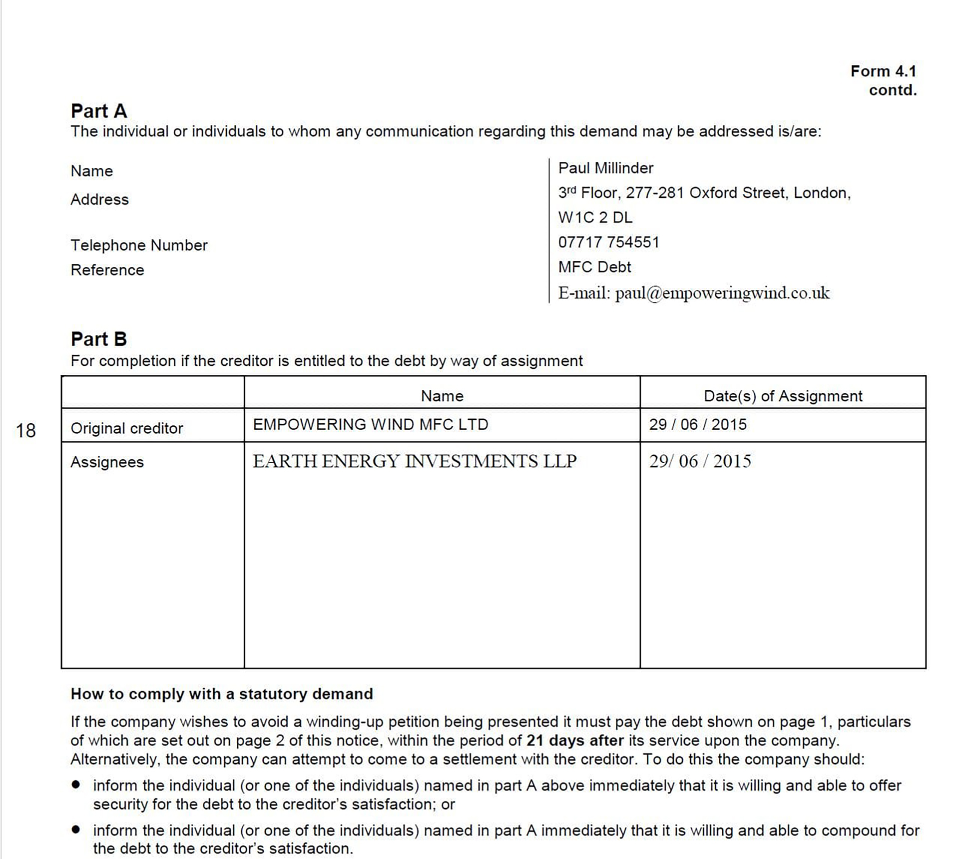 The Earth Energy Investments LLP 6 January 2017 statutory demand claim against Middlesbrough Football Club was for 530,000 and it was based on an assignment of the deb t from Empowering Wind MFC Ltd. Lord Justice Nugee concealed fraud and then committed it?