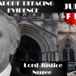 Lord Justice Nugee exposed defacing crucial evidence.