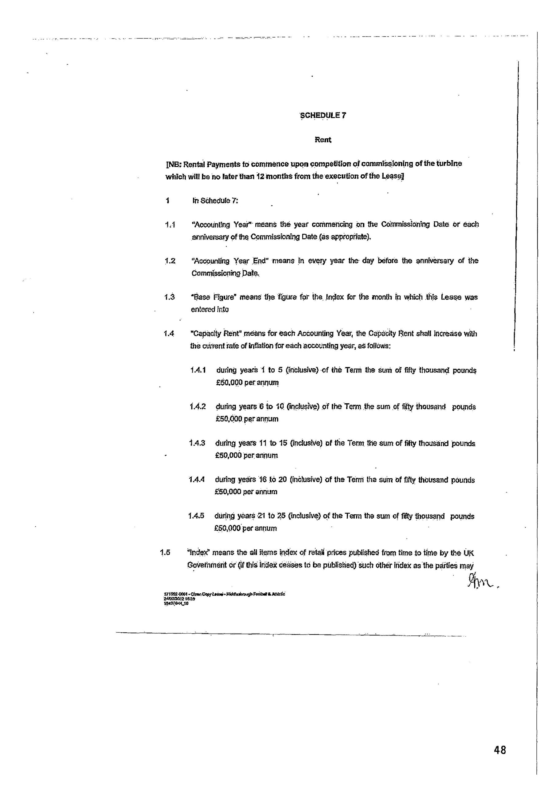 Judicial corruption: Schedule 7 of the lease expressly set out that the rent is £50,000 a year payable in quarterly instalments and that there was a 365-day rent free period. 